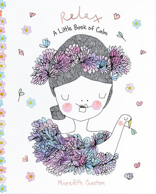 Relax - A Little Book of Calm
