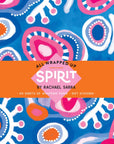 All Wrapped Up: Spirit